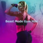 Beast Mode Gym Hits - Album by Musica Para Ejercicio, Fitness, Y Gimnasio | Spotify Beast Mode Gym Hits