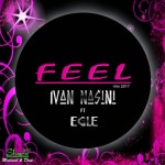 Feel - Remix - song and lyrics by Ivan Nasini, Egle | Spotify Feel - Remix