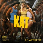 Le Weekent - song and lyrics by KAT | Spotify Le Weekent
