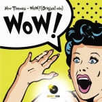 WoW! - Single by New Thomas | Spotify WoW!