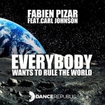 Everybody (Wants To Rule The World) - Single by Fabien Pizar | Spotify Everybody (Wants To Rule The World)