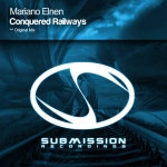 Conquered Railways - Single by Mariano Elnen | Spotify Conquered Railways