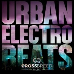 Urban Electro Beats - Album by Various Artists | Spotify Urban Electro Beats
