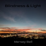 Mersey Bell - song and lyrics by Blindness & Light | Spotify Mersey Bell