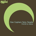 Alex Gophers Party People - Single by MuSol | Spotify Alex Gophers Party People