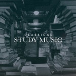 ! ! ! ! ! Classical Study Music ! ! ! ! ! - Album by Relaxing Piano Crew, Baby Lullaby Academy, Classical Study Music | Spotify... 