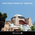 Prayers from St. Sophia - Single by Michaelis | Spotify Prayers from St. Sophia