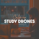 Calming Study Drones - Album by Study | Spotify Calming Study Drones