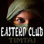 Eastern Club - song and lyrics by TimTaj | Spotify Eastern Club