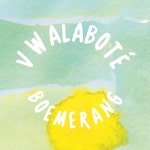 Boemerang - Single by Vwalaboté | Spotify Boemerang