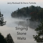 Singing Stone Waltz - song and lyrics by Jerry Rockwell, Denis Turbide | Spotify Singing Stone Waltz
