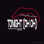 Tonight (Oh Oh) - Single by Cristian Poow | Spotify Tonight (Oh Oh)