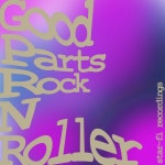 Rock N Roller - Single by Good Parts | Spotify Rock N Roller