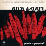Groovin In Greaseland - Album by Rick Estrin & The Nightcats | Spotify Groovin In Greaseland