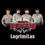 Lagrimitas - song and lyrics by Grupo Delirio | Spotify Lagrimitas