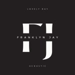 Lovely Day (Acoustic) - Single by Franklyn Jay | Spotify Lovely Day (Acoustic)