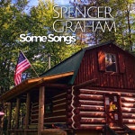 Some Songs - song and lyrics by Spencer Graham | Spotify Some Songs