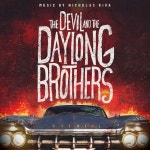 The Devil and the Daylong Brothers (Original Motion Picture Soundtrack) - Compilation by Various Artists | Spotify