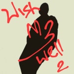 Wish Me Well, Pt. 2 - EP by Wednesdxy | Spotify Wish Me Well, Pt. 2