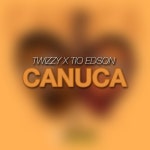 Canuca - Single by Twizzy | Spotify Canuca