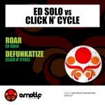 Roar / Defunkatize - Single by Ed Solo, Click N Cycle | Spotify Roar / Defunkatize