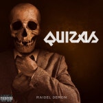 quizas - song by Raidel Demon | Spotify quizas
