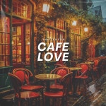 Cafe Love - Single by Soulestro | Spotify Cafe Love