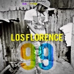 Los Florence - song and lyrics by 99, Jey el del Saoco | Spotify Los Florence