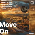 Move On - Single by Break of Dawn | Spotify Move On