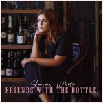 Friends With The Bottle - song and lyrics by Sammy White | Spotify Friends With The Bottle
