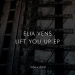 Lift You Up Ep - Single by Elia Vens | Spotify Lift You Up Ep