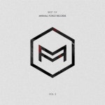 Best of Minimal Force Records, Vol. 2 - Compilation by Various Artists | Spotify Best of Minimal Force Records, Vol. 2