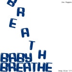 Breathe Baby Breathe - Single by Jon Kupper | Spotify Breathe Baby Breathe