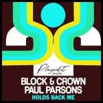 Holds Back Me - Single by Block & Crown, Paul Parsons | Spotify Holds Back Me