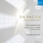 Da Pacem - Echo der Reformation - Album by Capella De La Torre | Spotify Da Pacem - Echo der Reformation