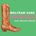 Lucas Ave - Single by Wolfram Sark | Spotify