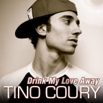 Drink My Love Away - Single by Tino Coury | Spotify Drink My Love Away