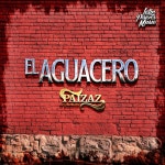 El Aguacero - Single by Paizaz De Guanacevi | Spotify El Aguacero