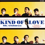 Kind of Love - Album by Mr.Children | Spotify Kind of Love
