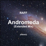 Andromeda (Extended Mix) - Single by Raff | Spotify Andromeda (Extended Mix)