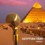 Egyptian Trap - Single by Shhbeatz | Spotify Egyptian Trap