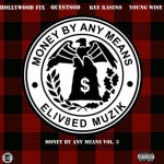 Money BY Any Mean$, Vol. 3 - Album by Money by Any Mean$ | Spotify Money BY Any Mean$, Vol. 3