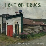 Standing on the Doorstep - Single by Love On Drugs | Spotify Standing on the Doorstep