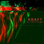 All for the Net - Album by kraft | Spotify All for the Net