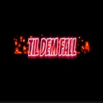 Till Dem Fall - Single by DJ Mega Mix | Spotify Till Dem Fall