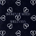 BROKEN HEARTED - Single by SheLovesX | Spotify BROKEN HEARTED