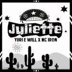Juliette - Single by Yuri e Will | Spotify Juliette
