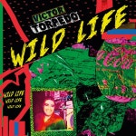 Wild Life - Album by Victor Torpedo | Spotify Wild Life