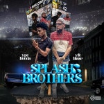Splash Brothers - Album by YPC BOODA | Spotify Splash Brothers