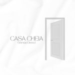 Casa Cheia - Demo - song and lyrics by Alefy Alves, Interlagos RL | Spotify Casa Cheia - Demo